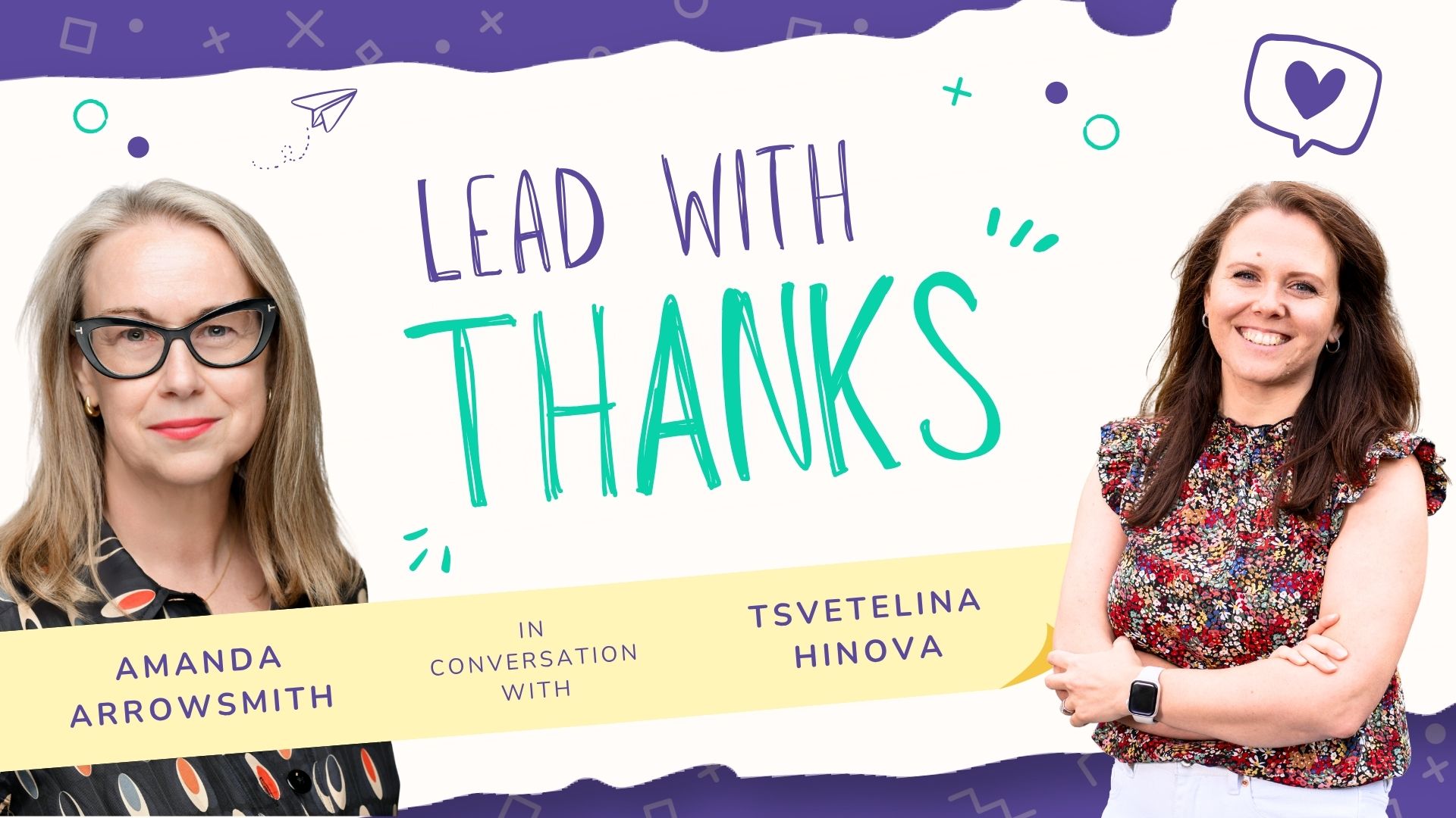 Lead with Thanks Ep 1: Minorstones & small but mighty moments of appreciation with Amanda Arrowsmith
