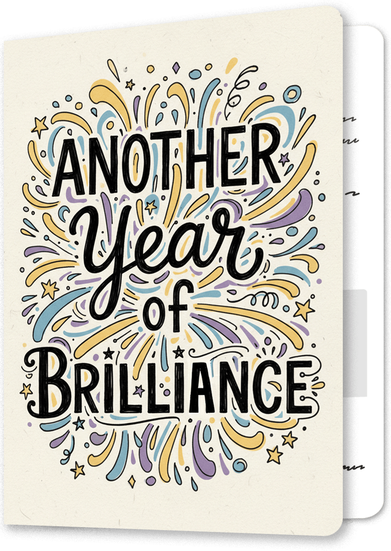 Another Year of Brilliance Birthday Card