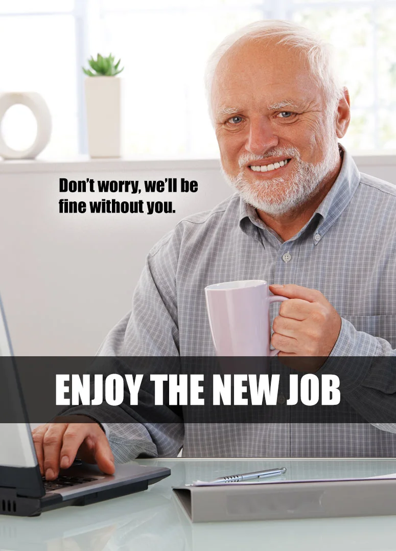 Don't Worry Harold New Job Card
