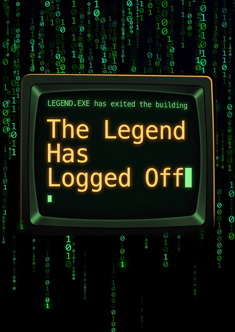 Legend Has Logged Off Leaving Card