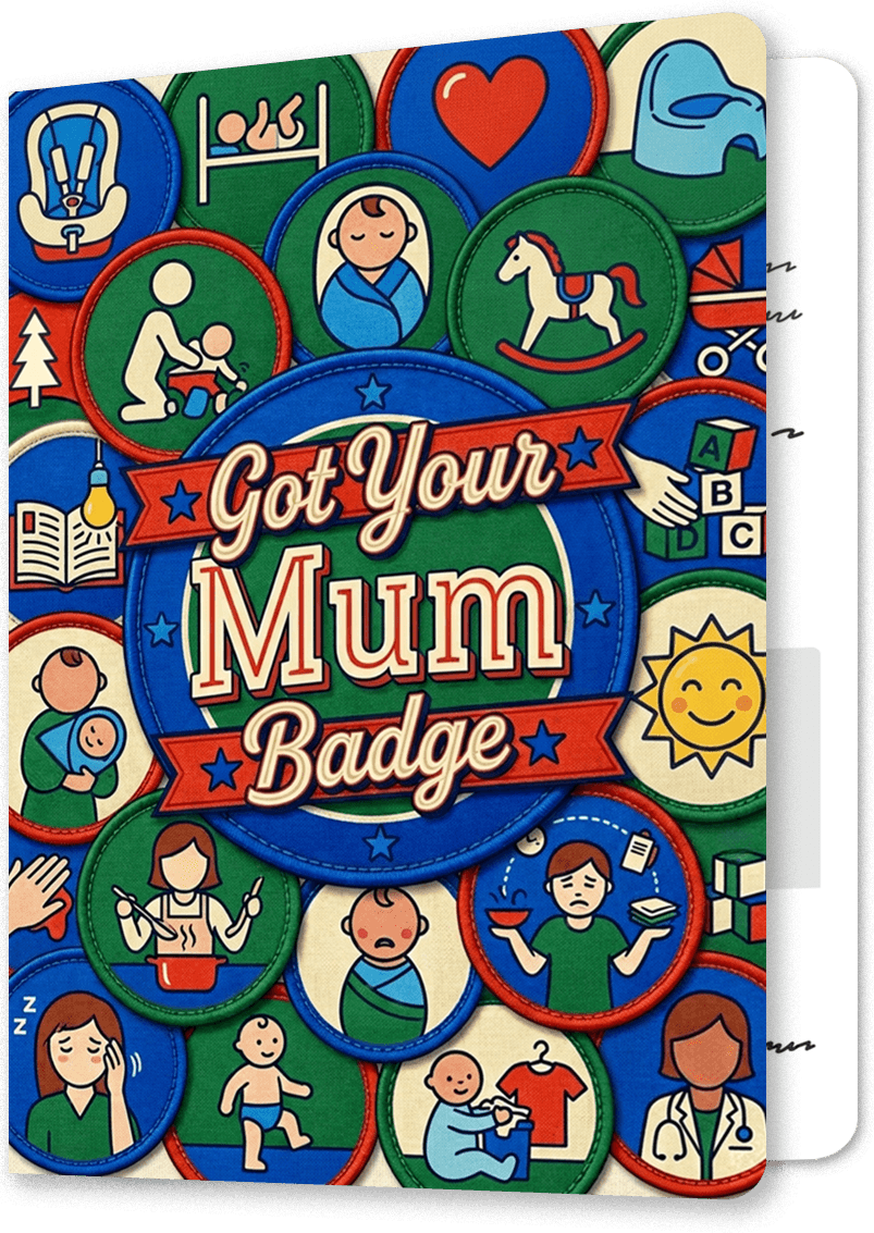 Got Your Mum Badge Maternity Card