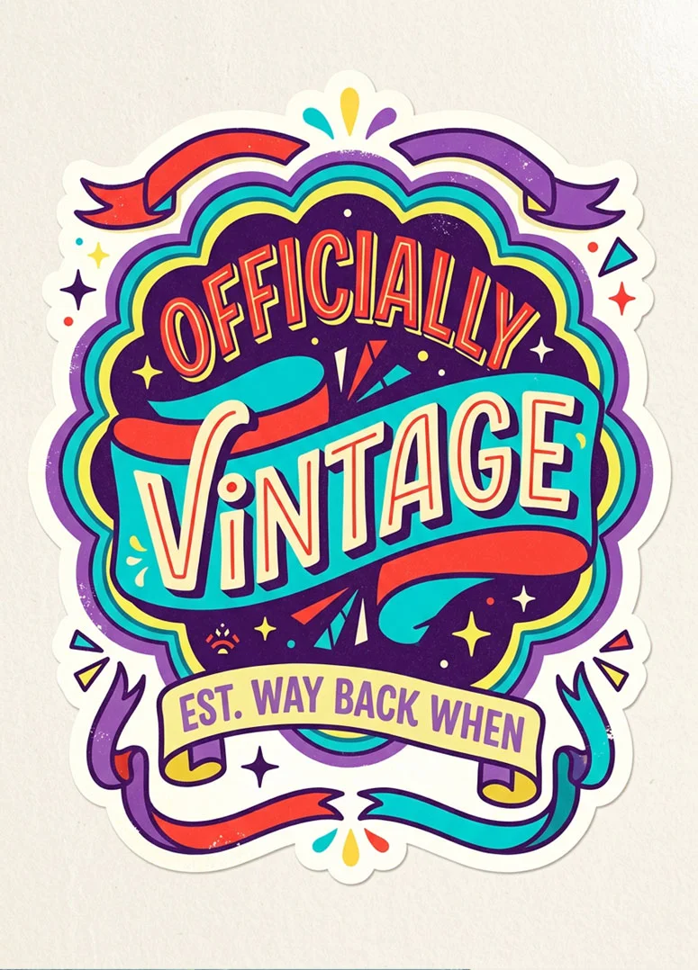 Classic Officially Vintage Birthday Card