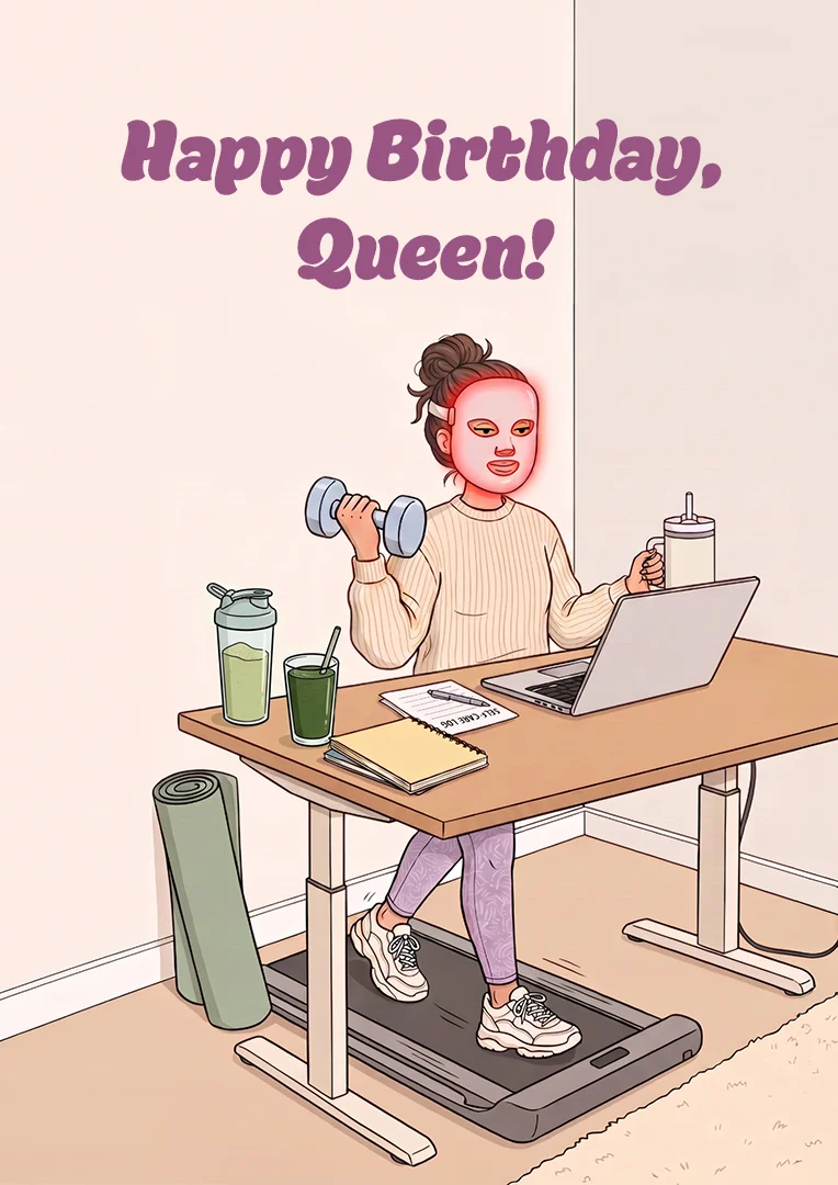 Self-care Queen Birthday Card