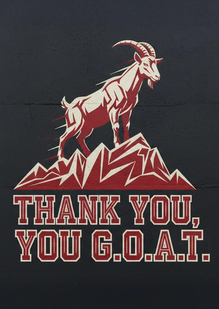 You're The G.O.A.T. Thank You Card