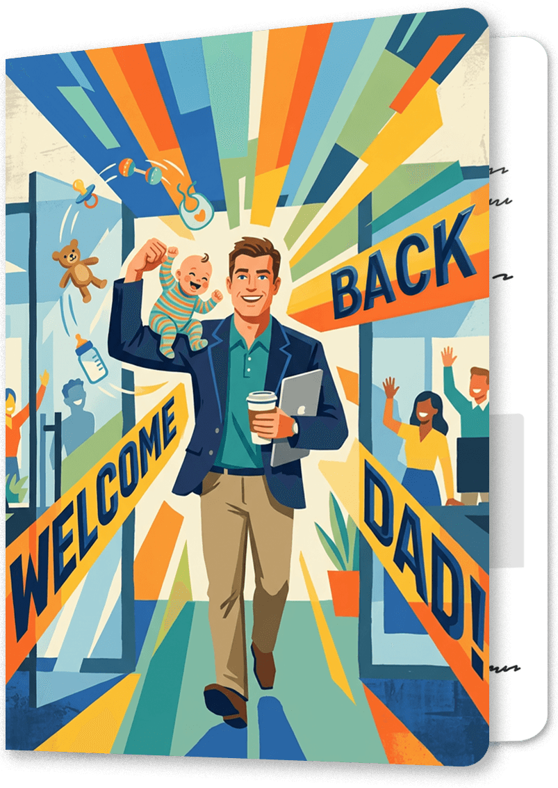 Welcome Back Dad Congratulations Card