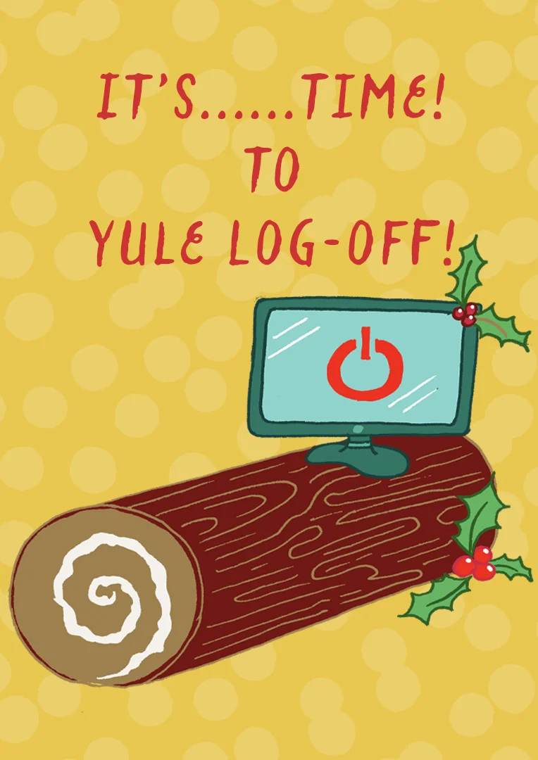 Yule Log-off Christmas Card